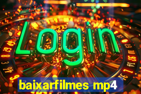 baixarfilmes mp4